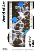 Artists Film: A Cultural History