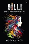 Dilli: Hope is the last thing ever lost