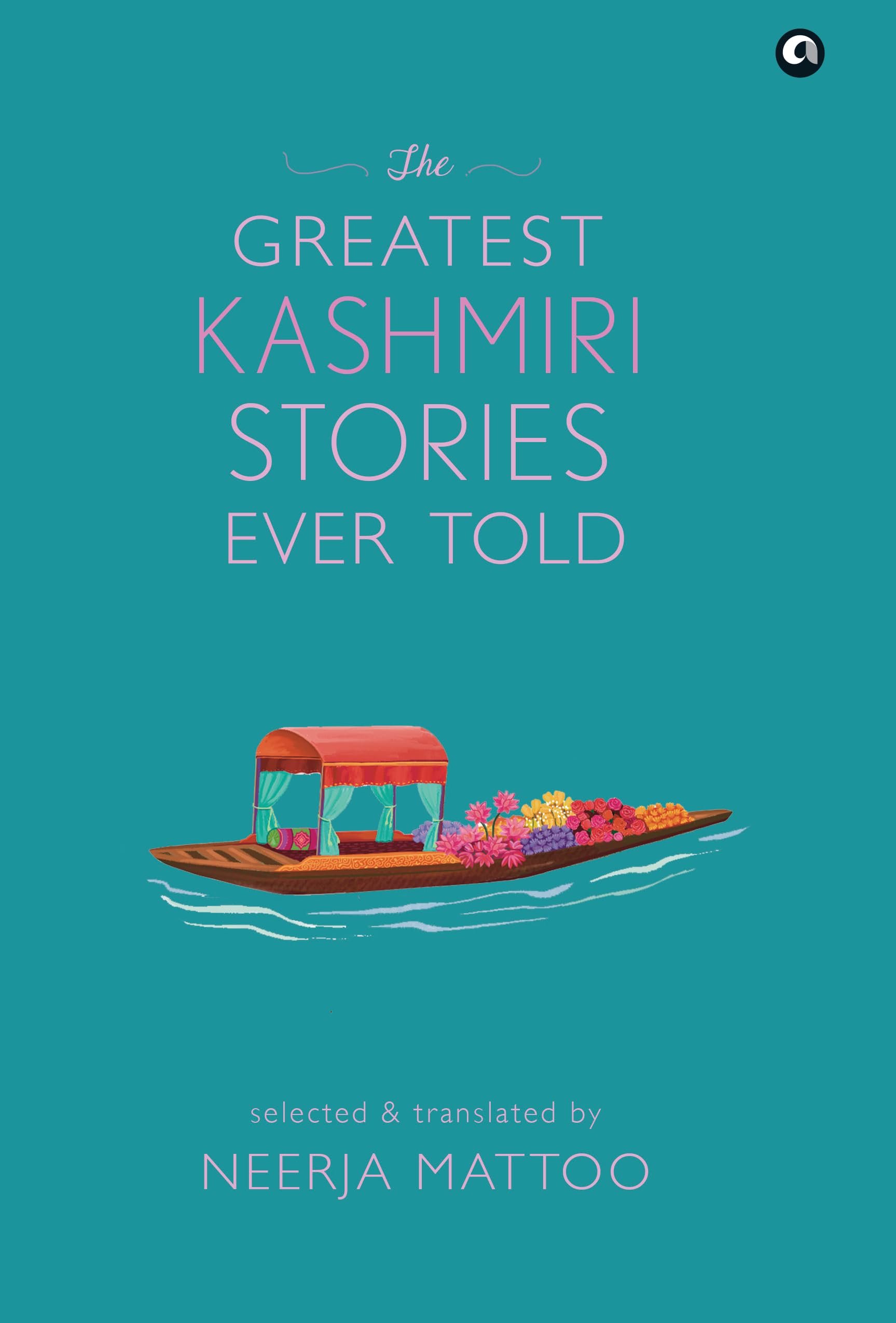 Greatest Kashmiri Stories Ever Told