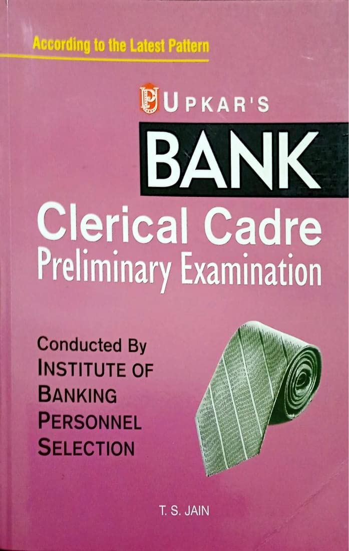 IBPS Bank Clerical Cadre Common Written Preliminary Examination