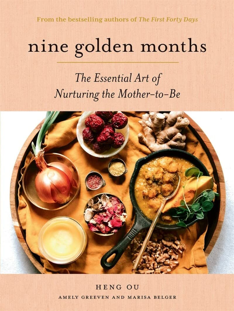 Nine Golden Months: The Essential Art of Nurturing the MotherToBe
