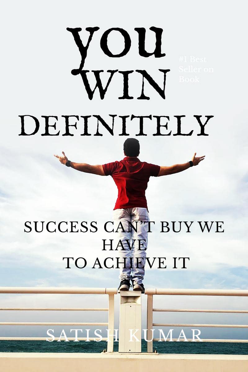 YOU WIN DEFINITELY : SUCCESS CANT BUY WE HAVE TO ACHIEVE IT