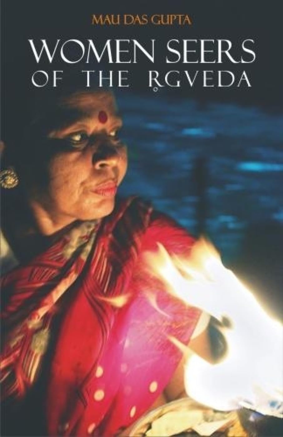 Women Seers of the Rgveda