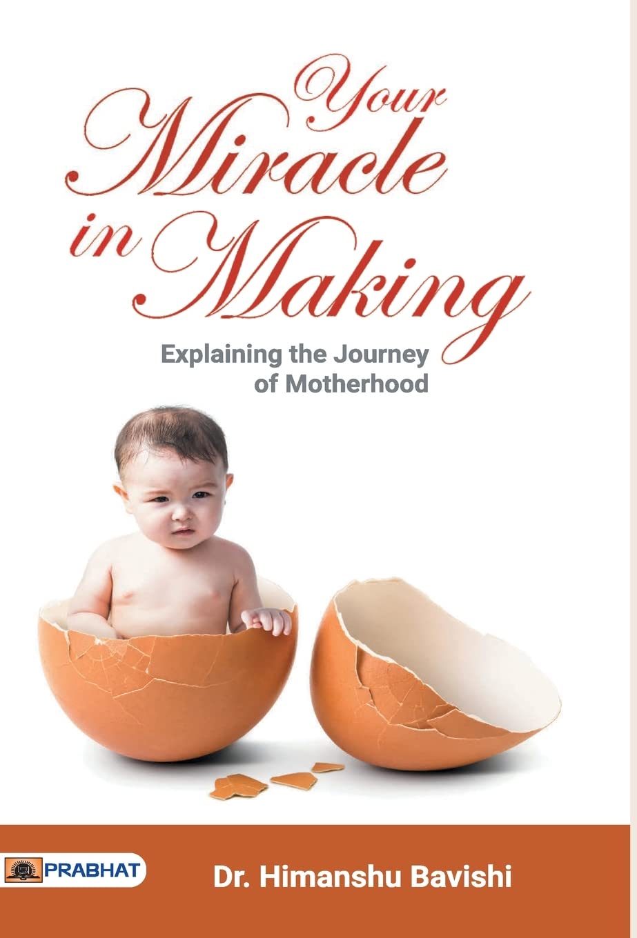 Your Miracle in Making