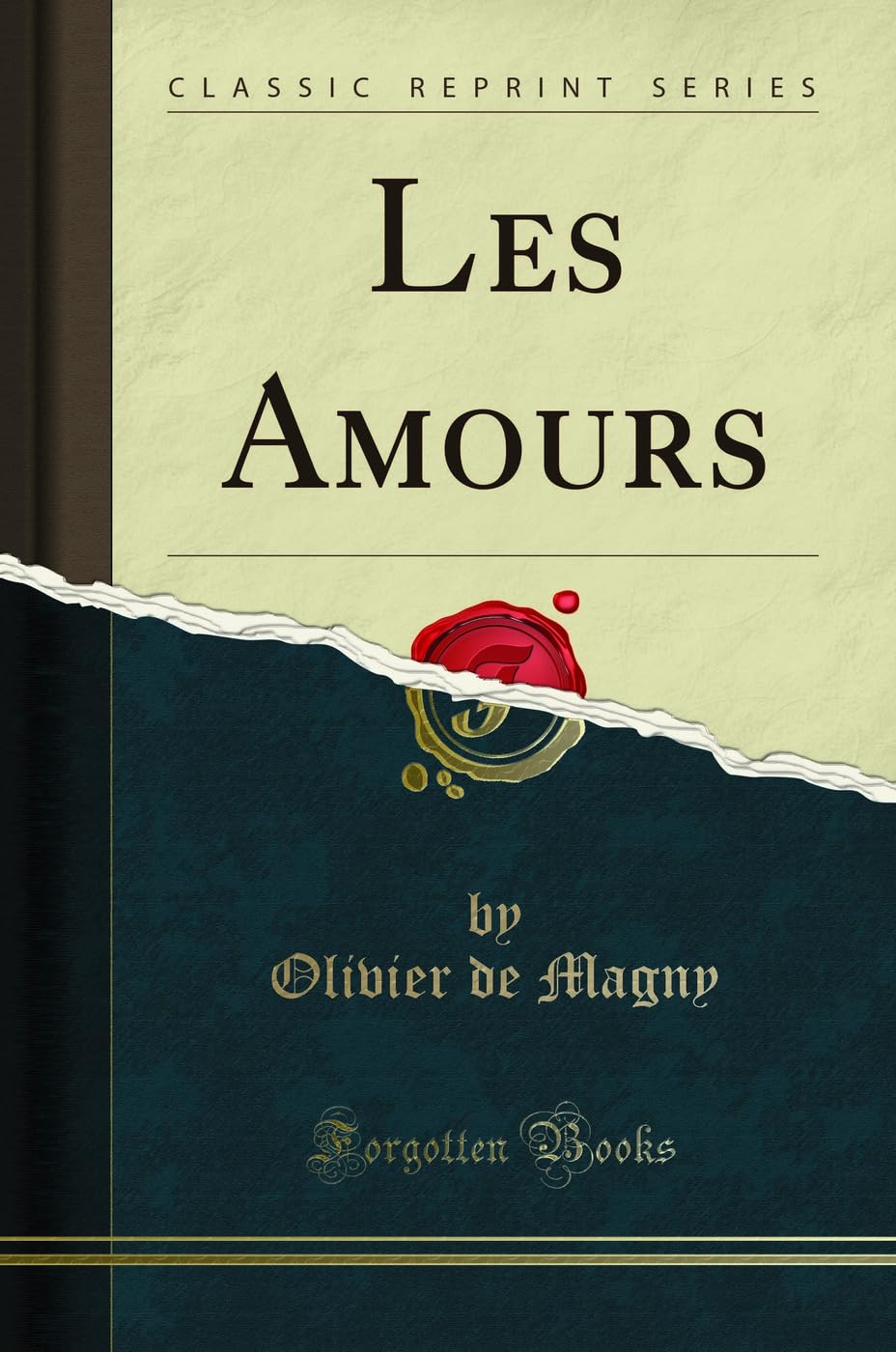 Les Amours (Classic Reprint)