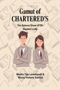 Gamut of Chartereds: The Balance Sheet of CA Students Life