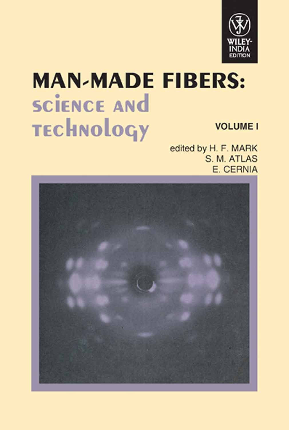ManMade Fibers: Science and Technology  Vol. 1