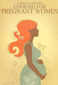 Cooking for pregnant women
