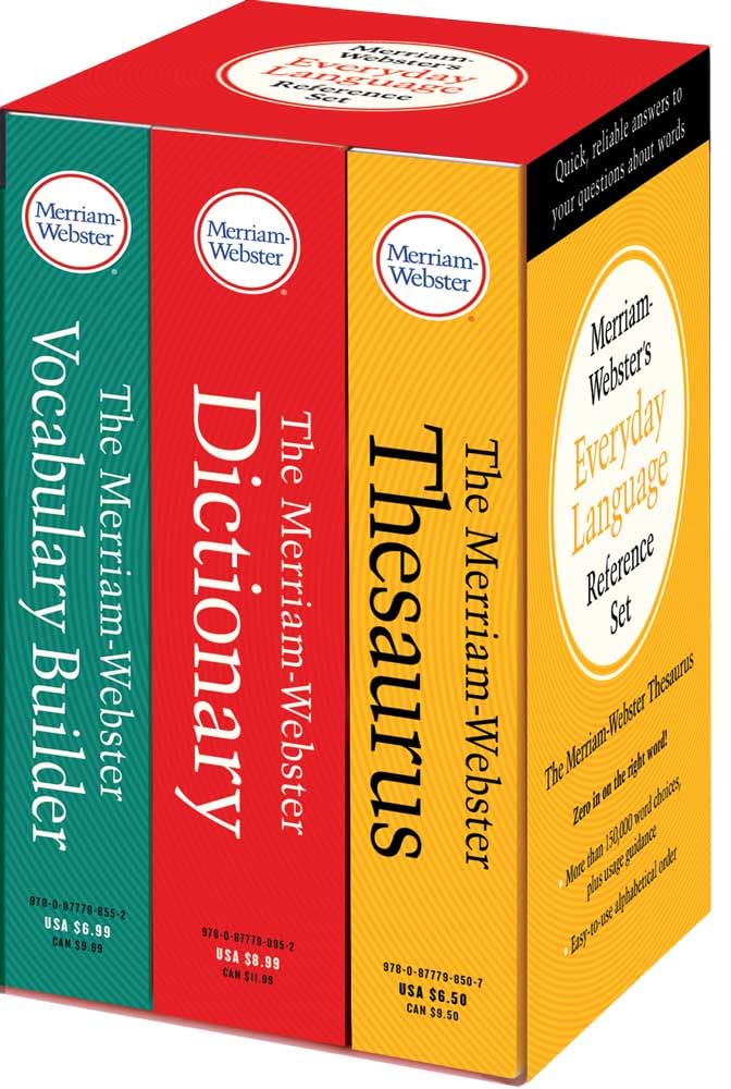 MerriamWebsters Everyday Language Reference Set: Includes: The MerriamWebster Dictionary, The MerriamWebster Thesaurus, and T