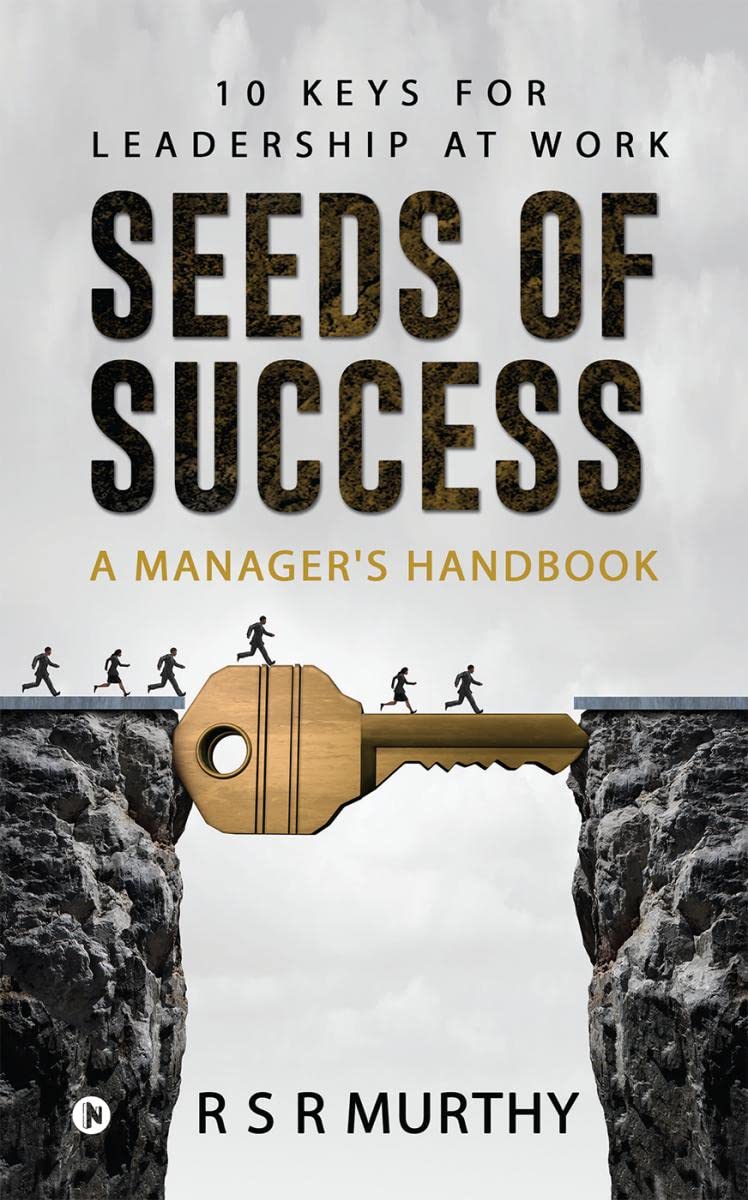 Seeds of Success : A managers handbook