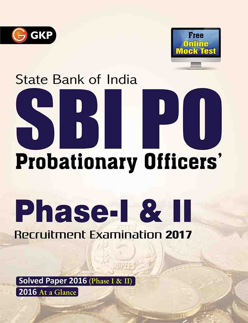 Sbi Po 2017 Phase 1 And Phase 2 Guide
