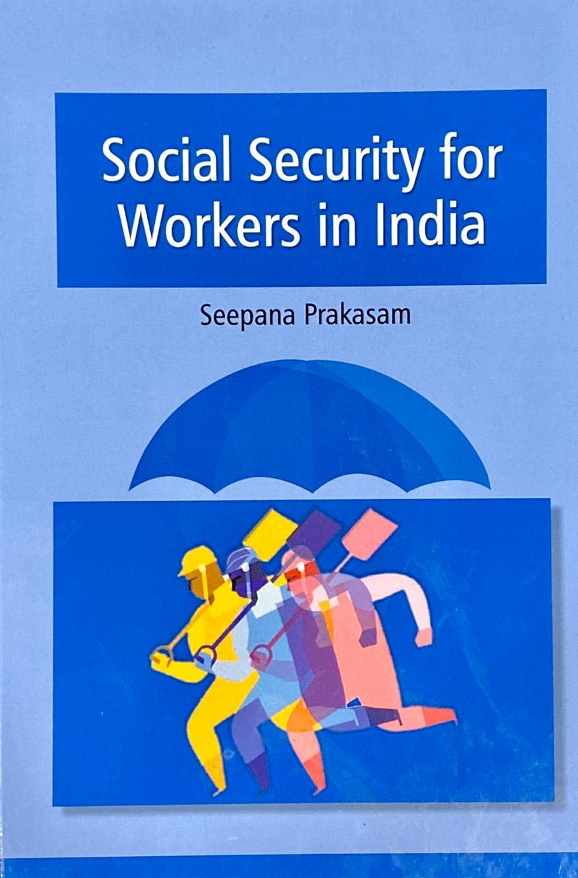 Social Security for Workers in India