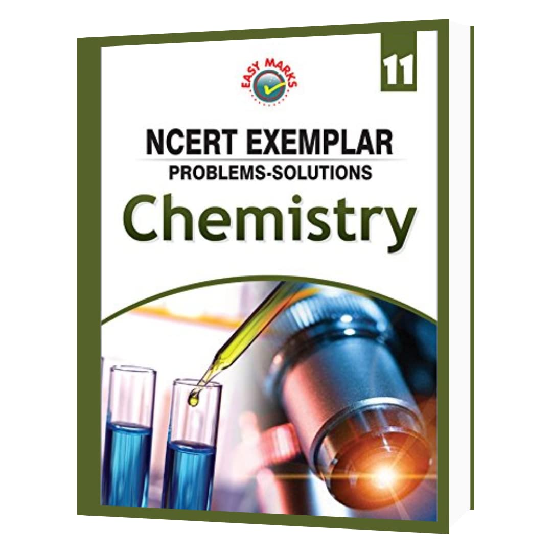 Easy Marks Ncert Exemplar ProblemsSolutions Chemistry Class 11 (202223)