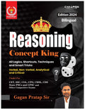 Reasoning Concept King  Verbal, NonVerbal, Analytical And Critical  All Logics, Shortcuts, Techniques And Smart Tricks 2024 E