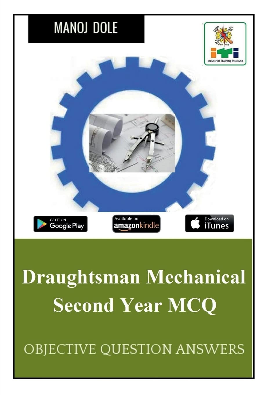 Draughtsman Mechanical Second Year MCQ : Objective Question Answers