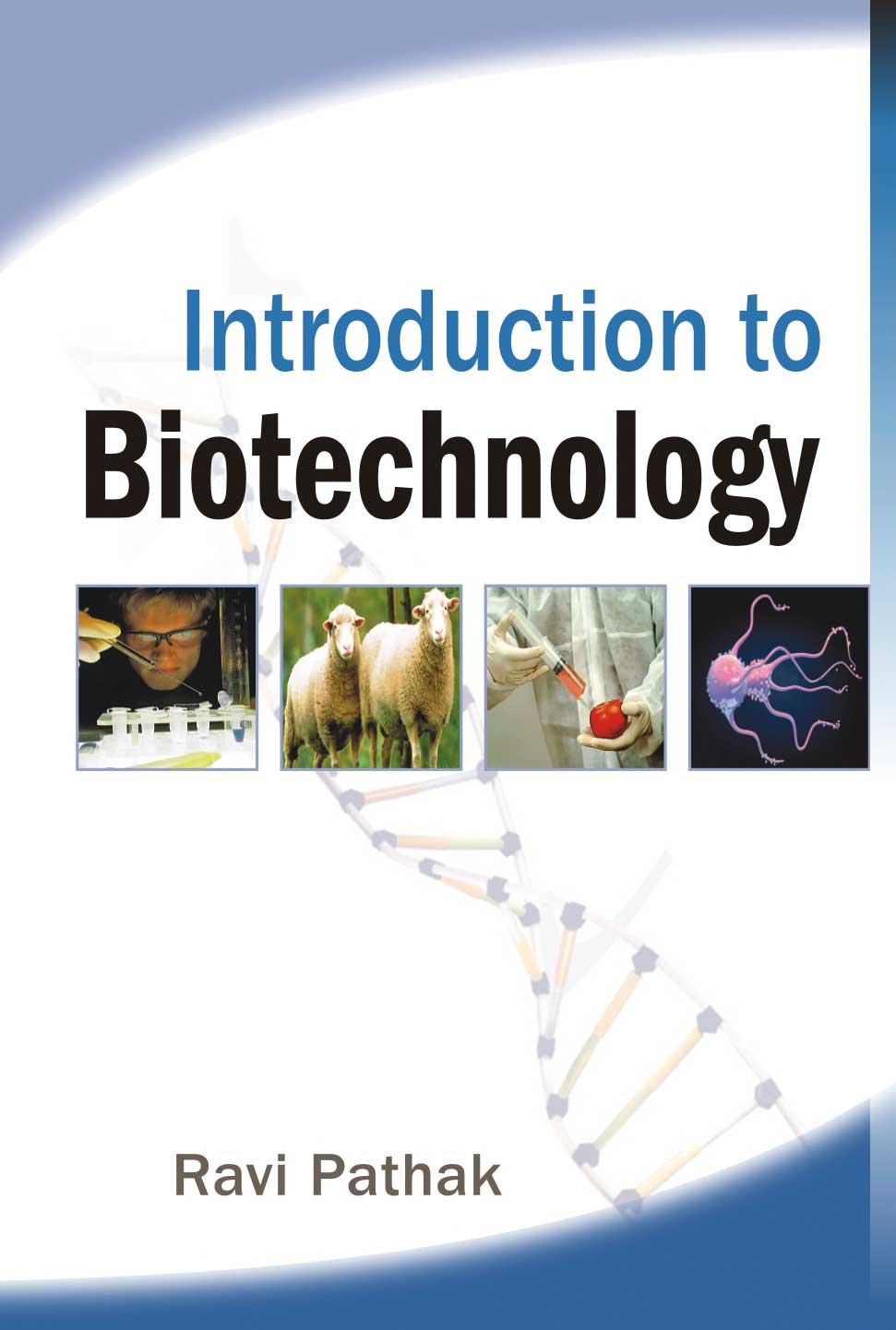 Introduction To Biotechnology