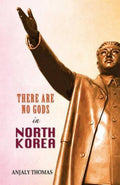 There Are No Gods In North Korea (P.B)
