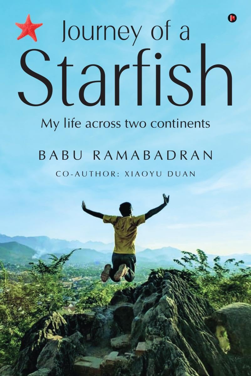 Journey of a Starfish : My Life Across Two Continents