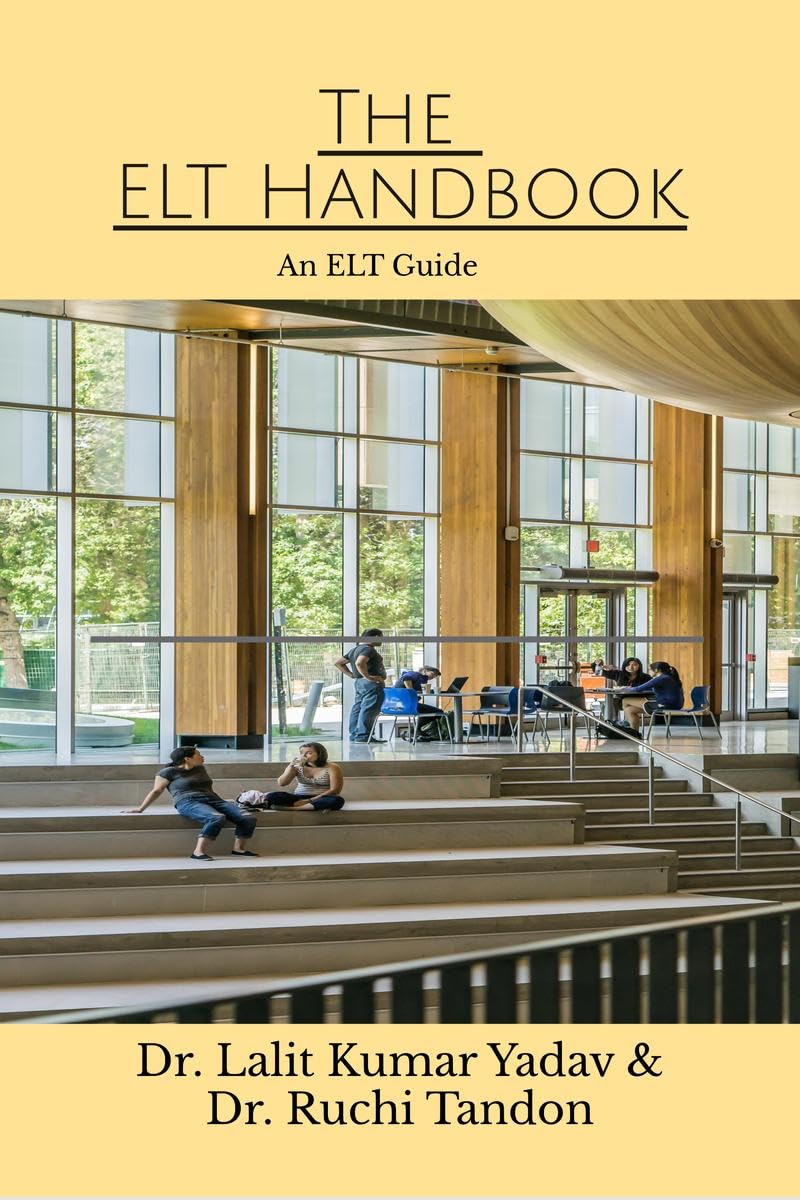 The ELT Handbook : An ELT Guide