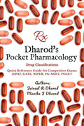 Dharods Pocket Pharmacology : Cluster of Pharmacological Classifications