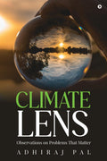 Climate Lens : Observations on Problems That Matter