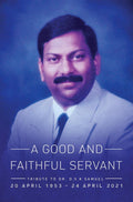 A Good and Faithful Servant