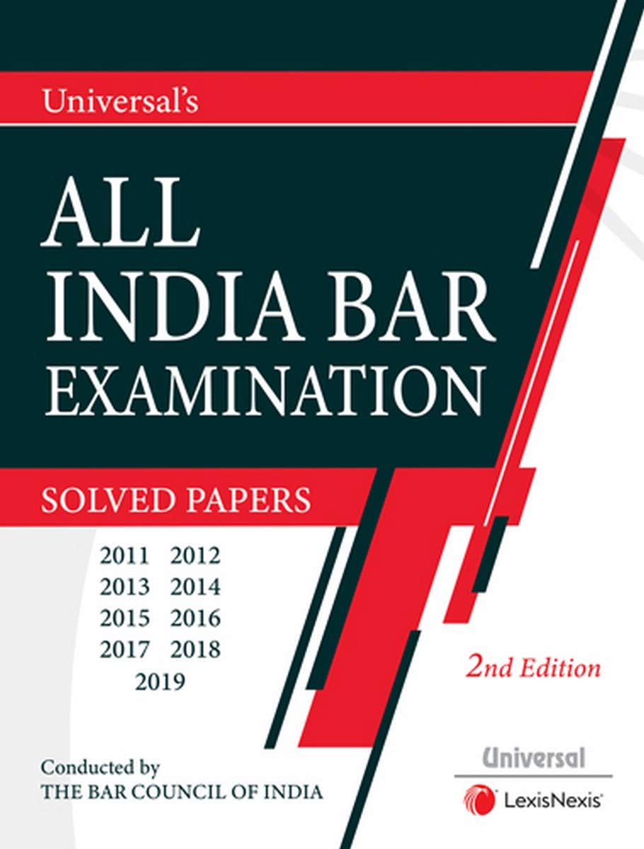 Guide To All India Bar Examination Solved Papers  2Nd Edition