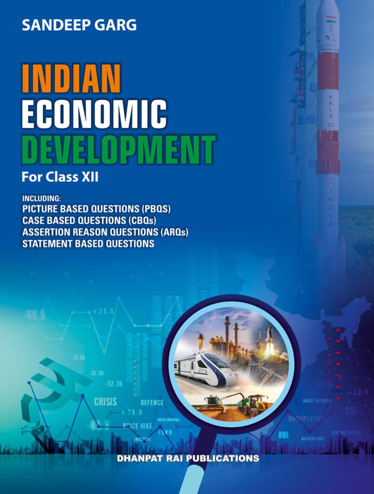Indian Economic Development Textbook For Class Xii, Dhanpat Rai Publications, With Pbqs, Cbqs And Arqs 202526