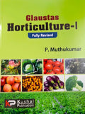 Glaustas Horticulture  I Fully Revised (Concise Edition) P. Muthukumar