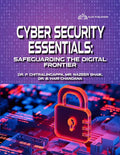 Cyber Security Essentials [paperback] MR. NAZEER SHAIK,DR. P. CHITRALINGAPPA,DR. B. HARI CHANDANA