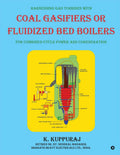 Harnessing Gas Turbines with Coal Gasifiers or Fluidized Bed Boilers for Combinedcycle Power and Cogeneration
