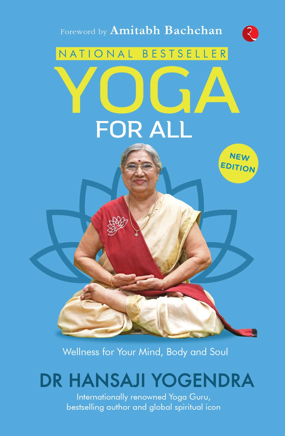 Yoga for All: Wellness for Your Mind, Body, and Soul