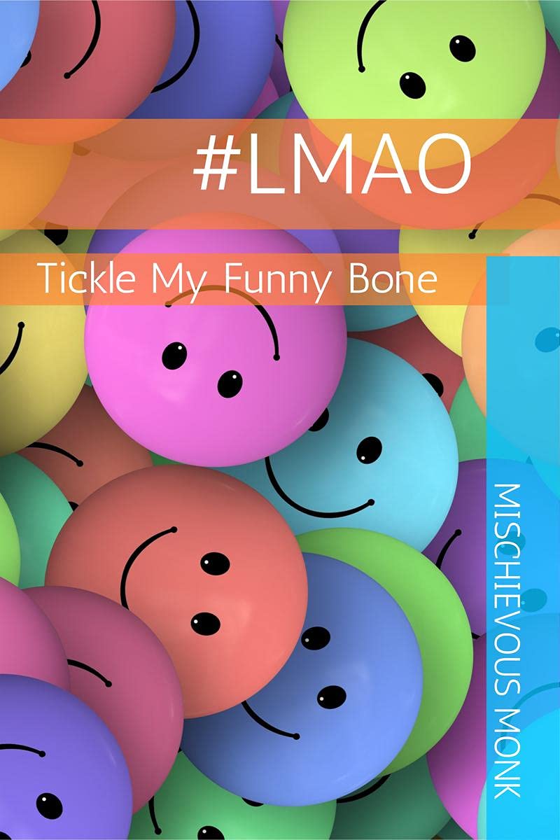 #Lmao : Tickle My Funny Bone
