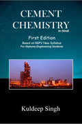 CEMENT CHEMISTRY /   : A fundamental of cement chemistry used in Cement Technology as per RGPV New syllabus