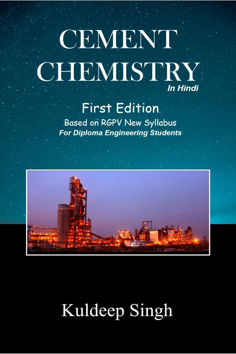 CEMENT CHEMISTRY /   : A fundamental of cement chemistry used in Cement Technology as per RGPV New syllabus