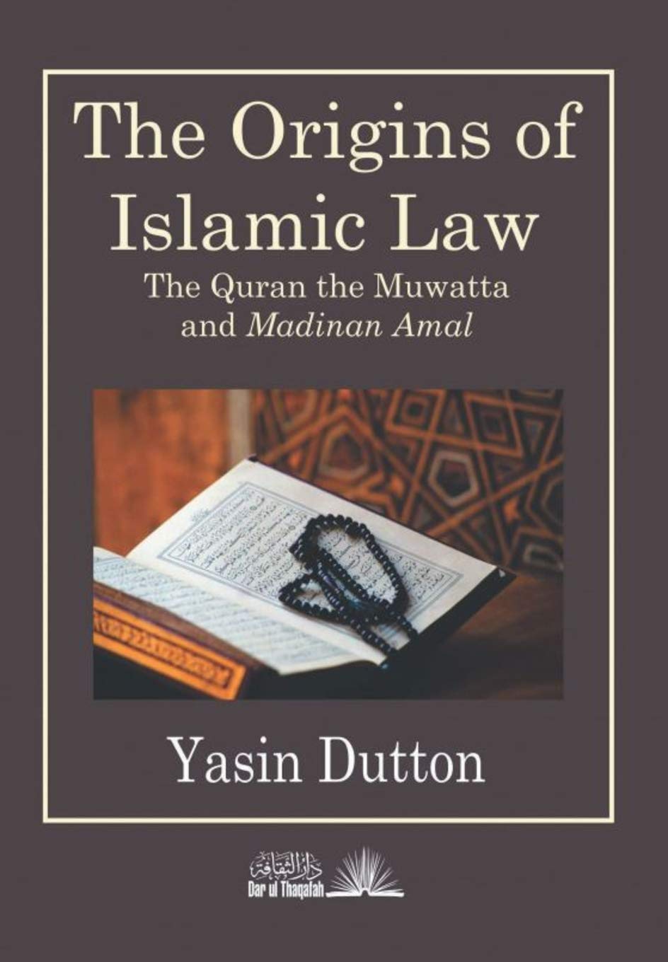 The Origins Of Islamic Law