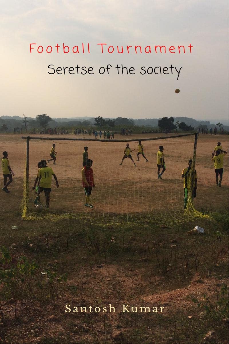 Football Tournament : Seretse of the society