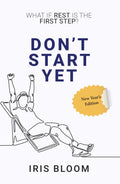 DONT START YET : What If Rest Is the First Step?