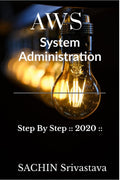 Aws System Administration: Step By Step