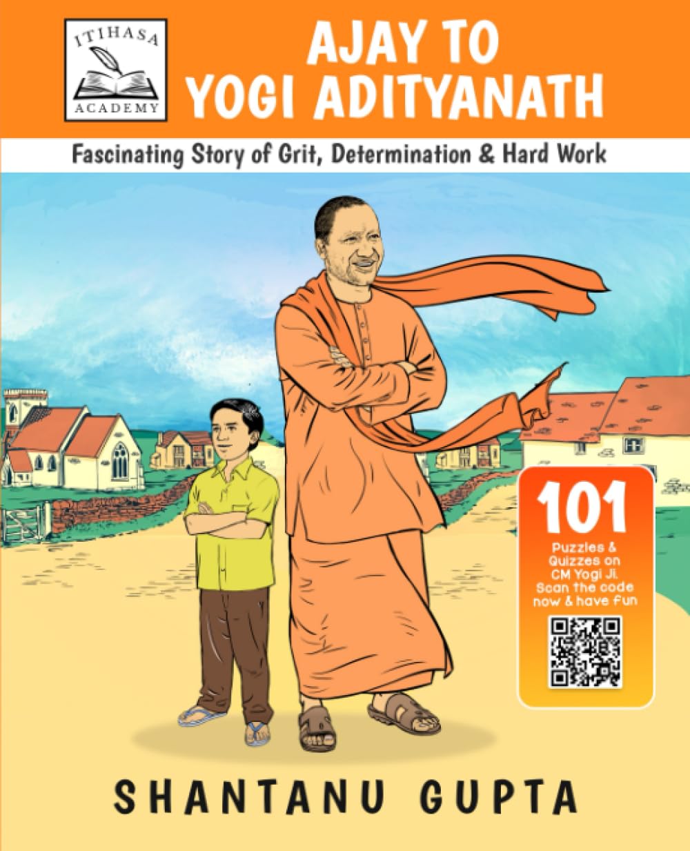 Ajay To Yogi Adityanath: Fascinating Story of Grit, Determination and Hardwork