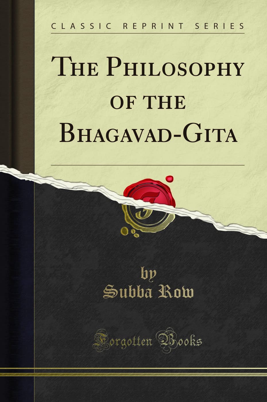 The Philosophy of the BhagavadGita (Classic Reprint)