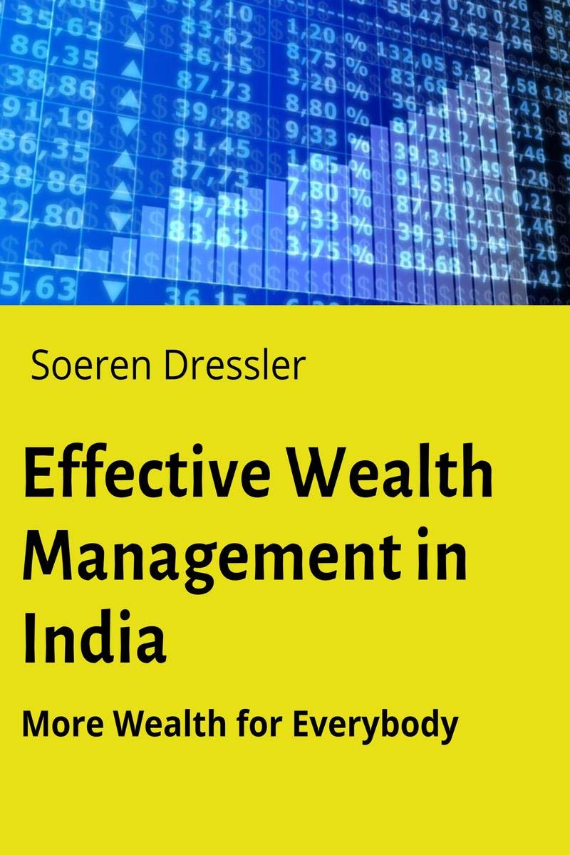 Effective Wealth Management In India: More Value For Everybody