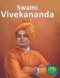 Swami Vivekananda Inspiring Biography for Children: Life Story of Indias Great Spiritual Leader | Timeless Tales of Wisdom & Sel