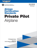 Airman Certification Standards: Private Pilot  Airplane (2024): FAASACS6B (ASA ACS Series)