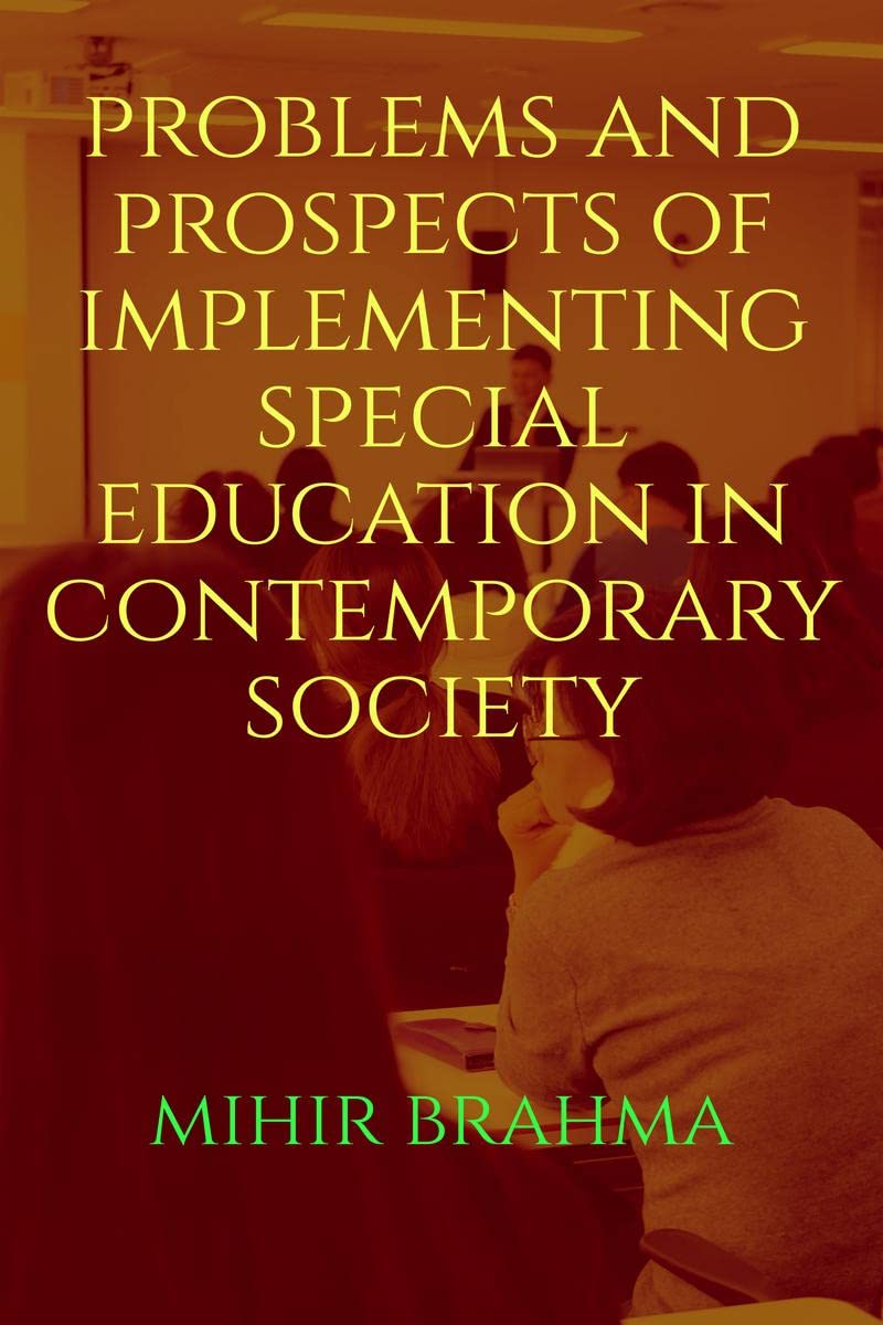 Problems and Prospects of Implementing Special Education in Contemporary Society