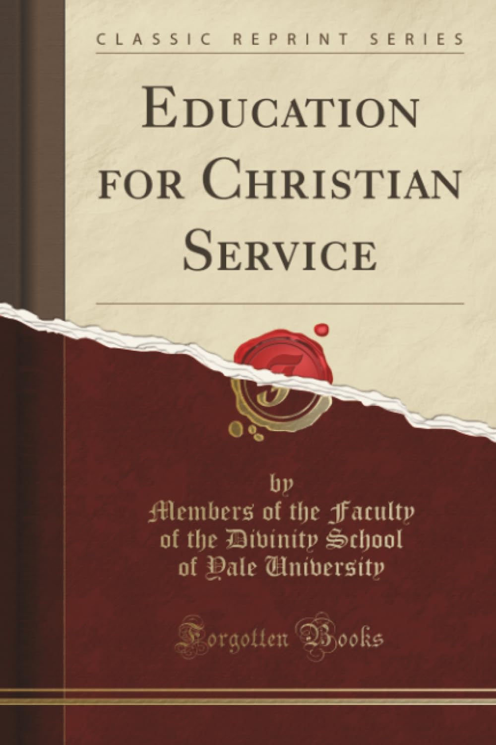 Education for Christian Service (Classic Reprint)