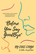 Before You Say Goodbye