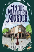 In the Market for Murder (A Lady Hardcastle Mystery, 2)