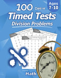 Humble Math  100 Days of Timed Tests: Division: Grades 35, Math Drills, Digits 012, Reproducible Practice Problems