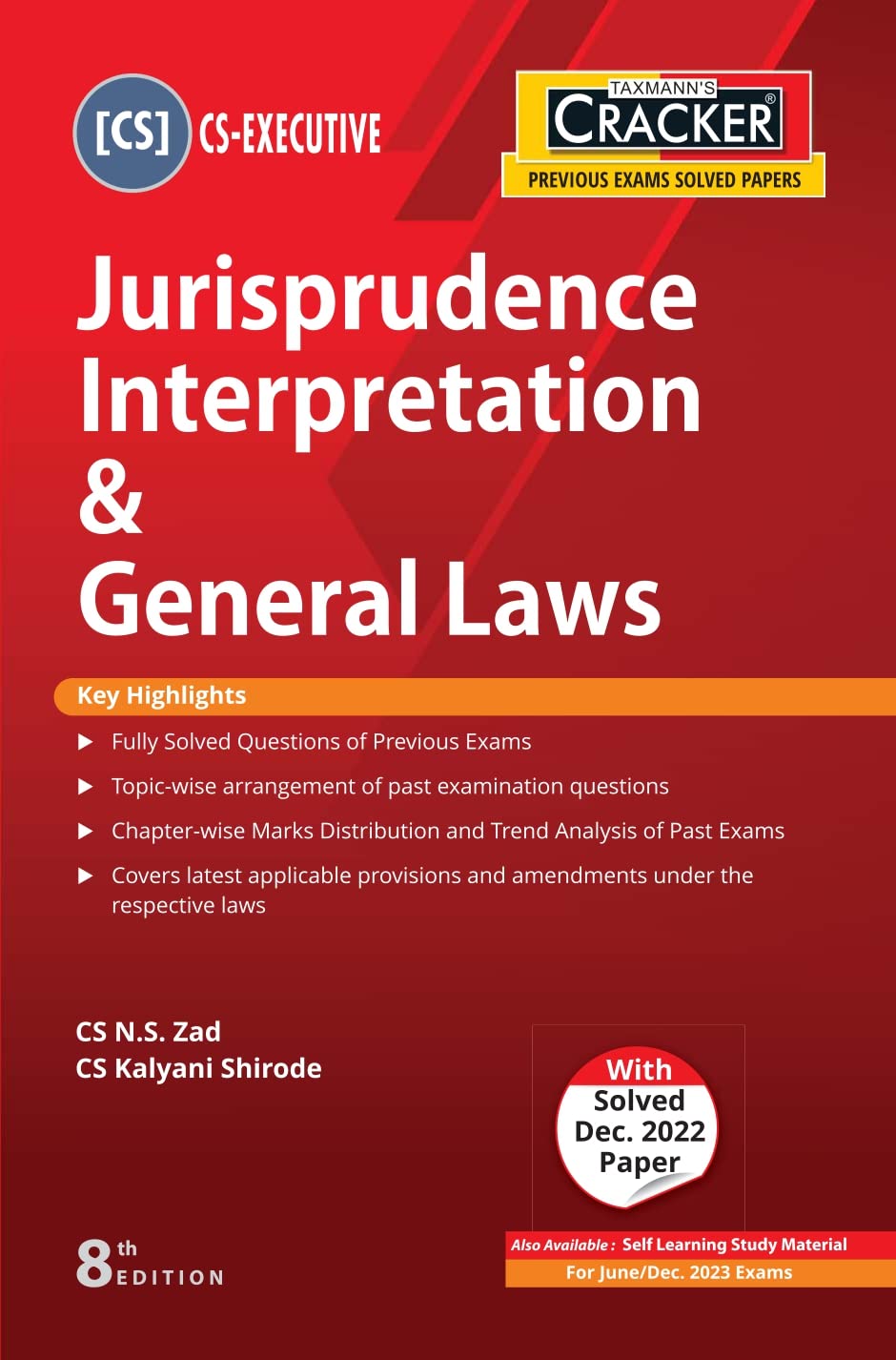 Taxmanns CRACKER for Jurisprudence Interpretation & General Laws (Paper 1 | JIGL)  Covering past exam questions (topicwise) 